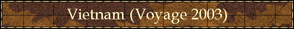 Vietnam (Voyage 2003)